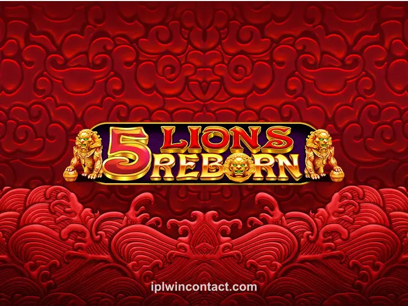 5 Lions Reborn